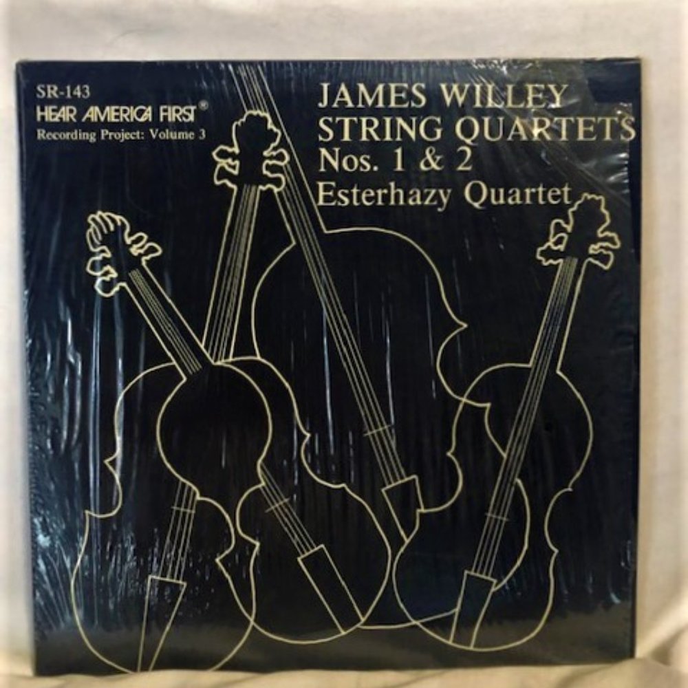 James Willey String Quartets Nos. 1 & 2
